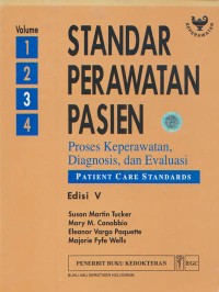 Standar Perawatan Psien; Proses Keperawatan, Diagnosis dan Evaluasi Vol. 3 Edisi V