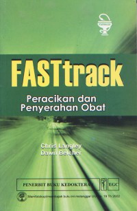 FASTtrack: Peracikan dan Penyerahan Obat