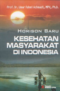 Image of Horison Baru Kesehatan Masyarakat Indonesia
