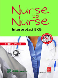 Nurse to Nurse: interpretasi EKG