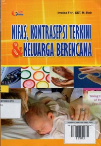 Image of Nifas, Kontrasepsi Terkini dan Keluarga Berencana