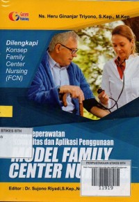 Buku Keperawatan Komunitas dan Aplikasi Penggunaan Model Family Center Nursing