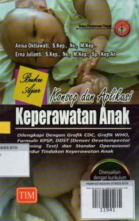 Buku Ajar Konsep dan Aplikasi Keperawatan Anak