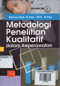 Metode Penelitian Kualitatif dalam Keperawatan