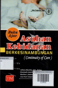 Image of Buku Ajar Asuhan Kebidanan Berkesinambungan (Continue of Care)