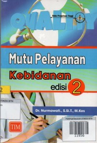 Mutu Pelayanan Kebidanan Edisi 2