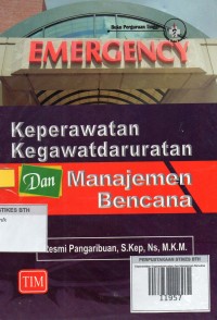 Keperawatan Kegawatdaruratan dan Manajemen Bencana