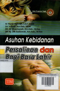 Image of Asuhan Kebidanan Persalinan dan Bayi baru Lahir