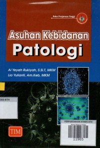 Asuhan Kebidanan Patologi