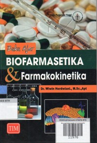 Image of Buku Ajar Biofarmasetika & Farmakokinetika