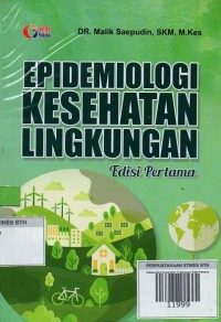 Epidemiologi Kesehatan Lingkungan Edisi Pertama