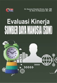 Evaluasi Kinerja Sumber Daya Manusia (SDM)