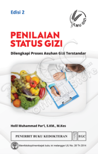 Image of Penilaian Status Gizi: dilengkapi proses asuhan gizi terstandar Edisi 2