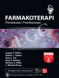 Farmakoterapi: Pendekatan patofisiologis Edisi 10 Volume 5