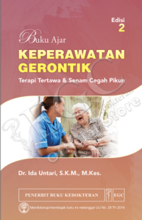 Image of Buku Ajar Keperawatan Gerontik Edisi 2: terapi tertawa & senam cegah pikun