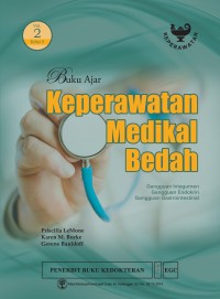 Buku Ajar Keperawatan Medikal Bedah: gangguan integumen, gangguan endokrin, gangguan gastrointestinal Edisi 5 Volume 2