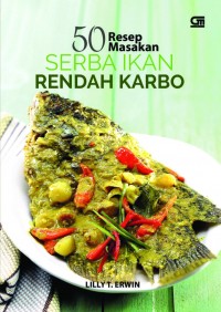 Image of 50 Resep Masakan Serba Ikan Rendah Karbo