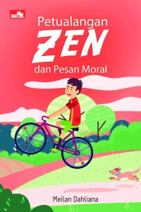 Image of Petualangan Zen dan Pesan Moral