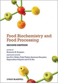 Food Biochemistry and Food Processing Second Edition