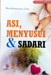 ASI, Menyusui & Sadari