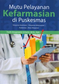 Mutu Pelayanan Kefarmasian di Puskesmas