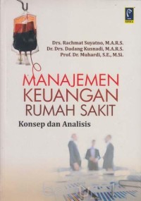 Image of Manajemen Keuangan Rumah Sakit: konsep dan analisis
