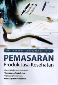Image of Pemasaran Produk Jasa Kesehatan