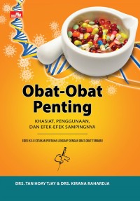 Image of Obat-Obat Penting; Khasiat, Penggunaan dan Efek-Efek Sampingnya Edisi ke-8 Cetakan Pertama Lengkap dengan Obat-obat Terbaru