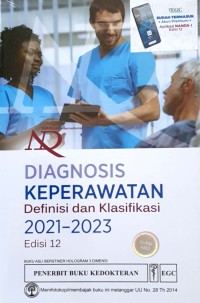 Image of NANDA-I ; Diagnosis Keperawatan Definisi dan Klasifikasi 2021-2023 Edisi 12