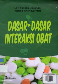 Image of Dasar-dasar Interaksi Obat