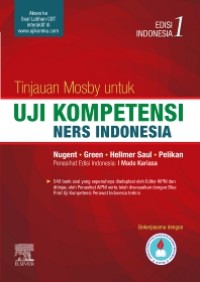 Image of Tinjauan Mosby untuk Uji Kompetensi Ners Indonesia Edisi Indonesia 1