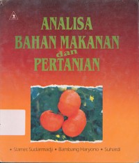 Analisa Bahan Makanan Dan Pertanian