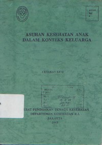 Asuhan Kesehatan Anak dalam Konteks Keluarga