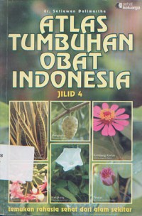 Atlas Tumbuhan Obat Indonesia Jilid 4