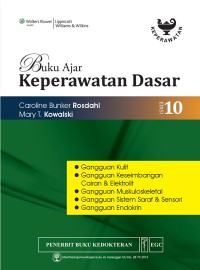Image of Buku Ajar Keperawatan Dasar: gangguan kulit, gangguan keseimbangan cairan & elektrolit, gangguan muskuloskeletal, gangguan sistem saraf & sensori, gangguan endokrin Edisi 10