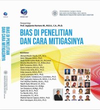 Bias di Penelitian dan Cara Mitigasinya