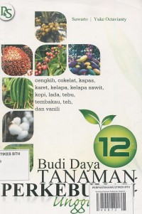 Image of Budi Daya Tanaman Perkebunan Unggulan