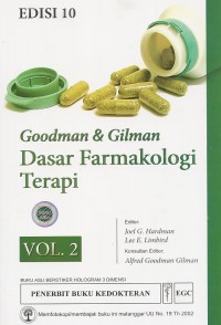 Goodman & Gilman: Dasar Farmakologi Terapi edisi 10 Volume 2