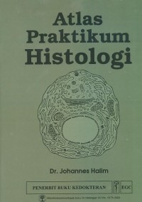 Atlas Praktikum Histologi