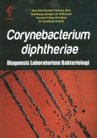 Corynebacterium Diphtheriae: Diagnosis Labotarorium Bakteriologi