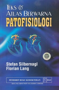 Image of Teks dan Atlas Berwarna Patofisiologi