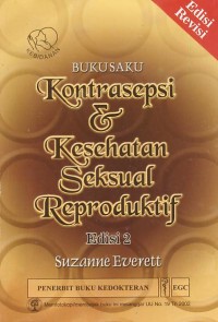 Buku Saku Kontrasepsi dan Kesehatan Seksual Reproduktif Edisi 2