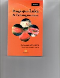 Pengkajian Luka & Penanganannya