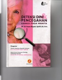 Deteksi Dini & Pencegahan Kanker pada Wanita