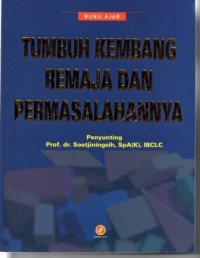 Buku Ajar Tumbuh Kembang Remaja dn Permasalahannya