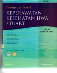 Prinsip dan Praktik Keperawatan Kesehatan Jiwa Stuart Buku I