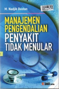 Image of Manajemen Pengendalian Penyakit Tidak Menular
