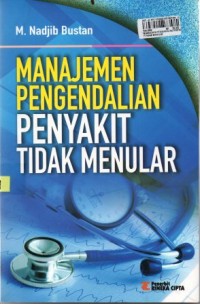 Manajemen Pengendalian Penyakit Tidak Menular