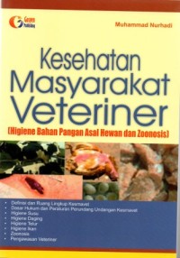 Kesehatan Masyarakat Veteriner: higiene bahan pangan asal hewan dan zoonosis