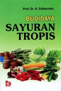 Budidaya Sayuran Tropis